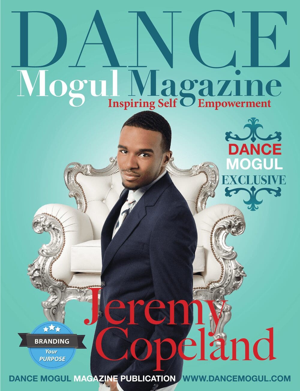 Dance Mogul Magazine featuring Jeremy Copeland “Branding Your Purpose”