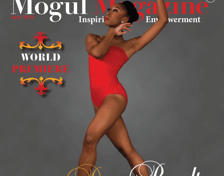 Dance Mogul Magazine | Defining Women of Grace | April 2015